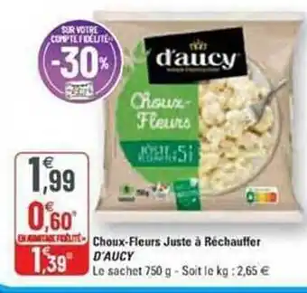 G20 Choux-fleurs juste à réchauffer d'aucy offre