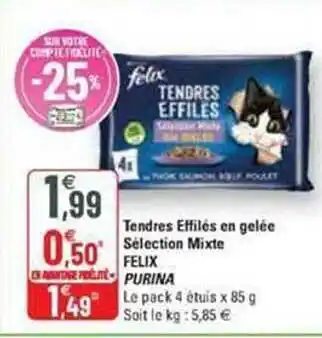 G20 Tendres effilés en gelée sélection mixte felix purina offre