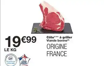 Monoprix Viande bovine : côte*** à griller offre