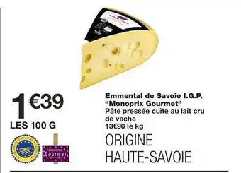 Monoprix Emmental de savoie i.g.p. offre