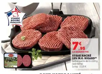 Super U Steak haché 15% m.g. bigard offre