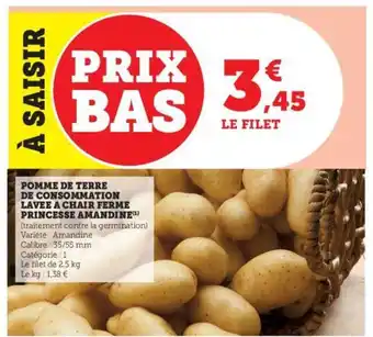 Super U Pomme de terre de consommation lavée à chair ferme princesse amandine offre