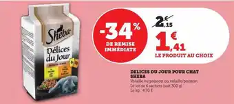 Super U Délices du jour pour chat sheba offre