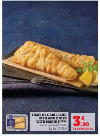 Super U Filet de cabillaud fish and chips offre