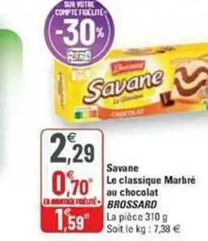 G20 Savane le classique marbré au chocolat brossard offre