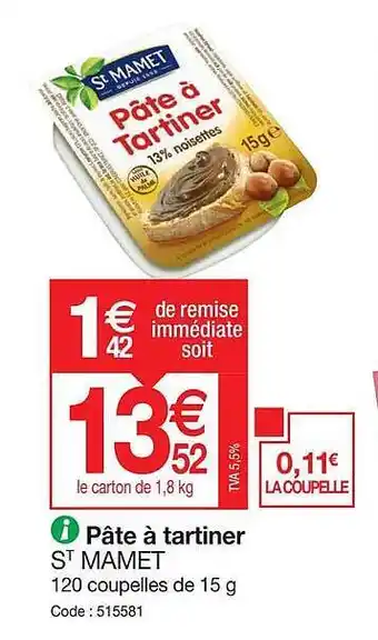 Promocash Pâte à tartiner st mamet offre