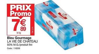 Promocash Bleu gourmage la vie de château offre