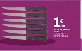 E.Leclerc Lot de 6 Couteaux a Steak offre