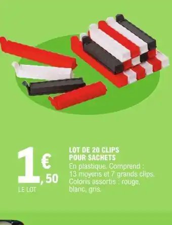 E.Leclerc Lot de 20 clips Pour Sachets offre