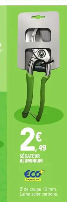 E.Leclerc Secateur Aluminium offre