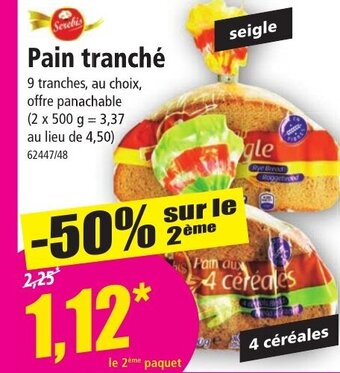 Norma Pain Tranche offre