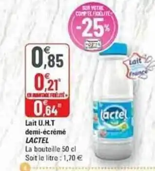 G20 Lait u.h.t. demi-écrémé lactel offre