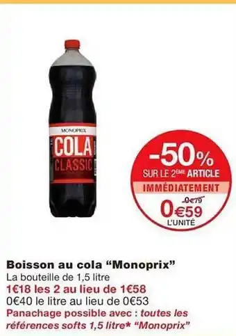 Monoprix Boisson au cola offre