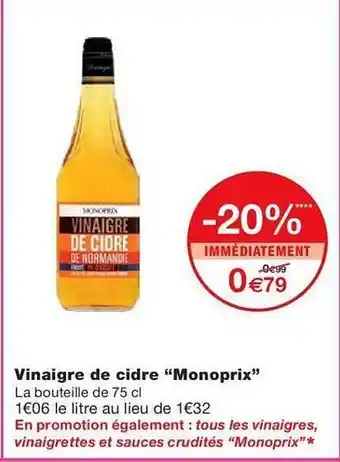 Monoprix Vinaigre de cidre offre
