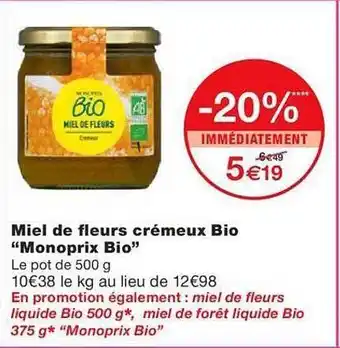 Monoprix Miel de fleurs crémeux bio offre
