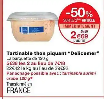 Monoprix Tartinable thon piquant offre