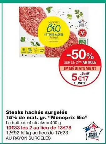 Monoprix Steaks hachés surgelés 15% de mat. gr. offre