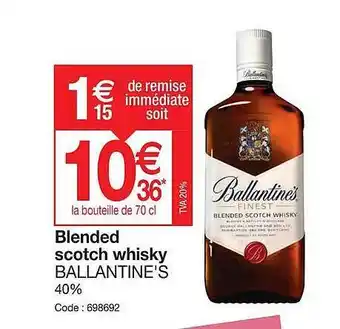 Promocash Blended scotch whisky ballantine's offre