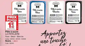 Promocash Pâte à sucre la patelière offre