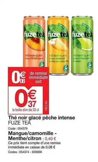 Promocash Thé noir glacé pêche intense fuze tea offre