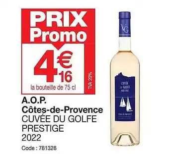 Promocash A.o.p. côtes-de-provence cuvée du golfe prestige 2022 offre