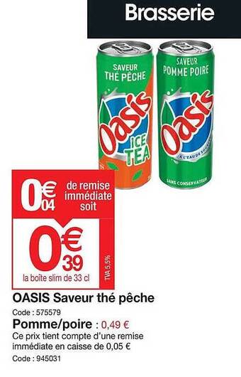 Promocash Oasis saveur thé pêche offre