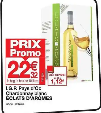 Promocash I.g.p. pays d'oc chardonnay blanc éclats d'arômes offre