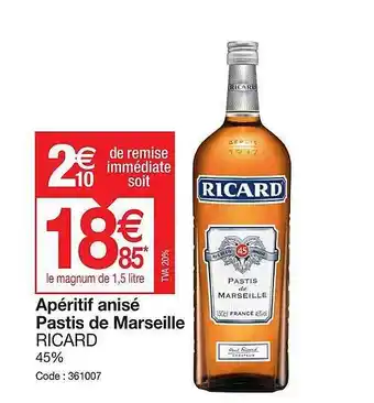 Promocash Apéritif anisé pastis de marseille ricard offre