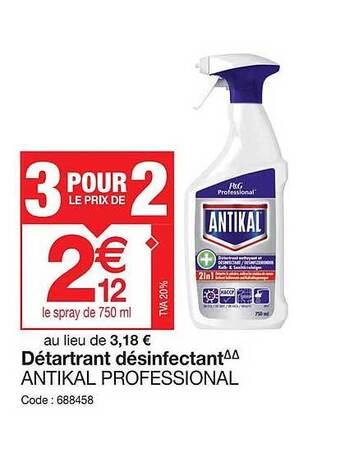 Promocash Détartrant désinfectant antikal professional offre