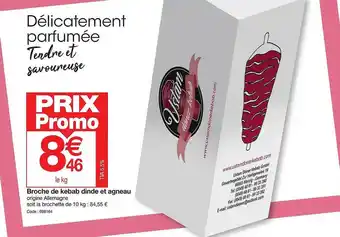 Promocash Broche de kebab dinde et agneau offre