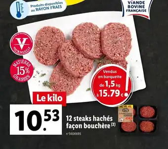 Lidl 12 steaks hachés façon bouchère offre