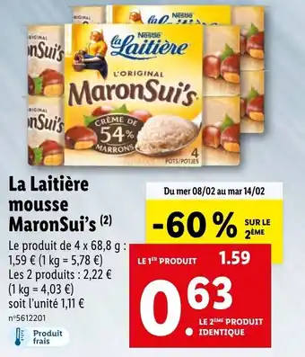 Lidl La laitière mousse maronsui's offre