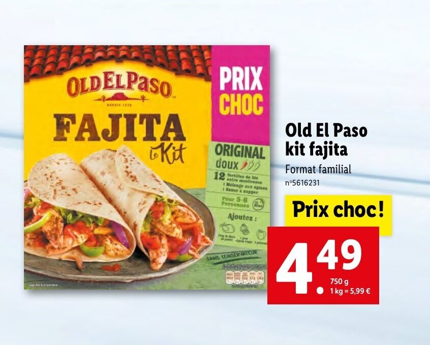Promo Old el paso kit fajita chez Lidl