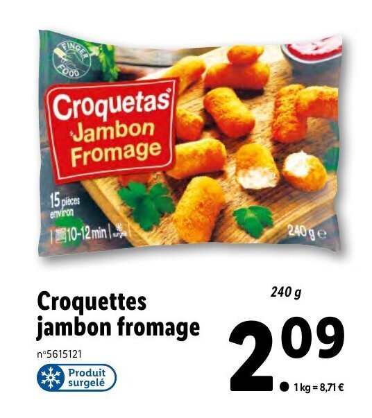 Promo Croquettes jambon fromage chez Lidl