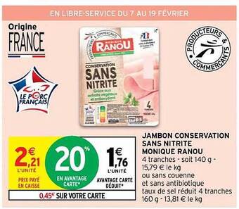Intermarché Contact Jambon conservation sans nitrite monique ranou offre