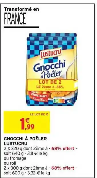 Intermarché Contact Gnocchi à poêler lustucru offre