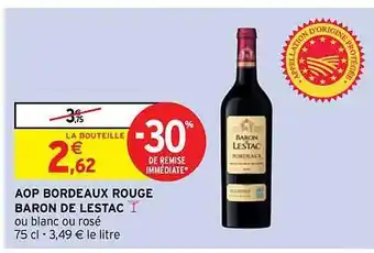 Intermarché Contact Aop bordeaux rouge baron de lestac offre