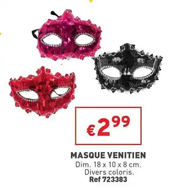 Trafic Masque venitien offre