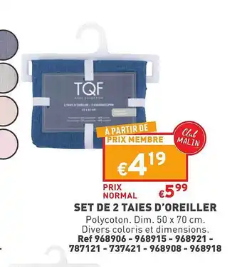 Trafic Set de 2 taies d'oreiller tqf offre