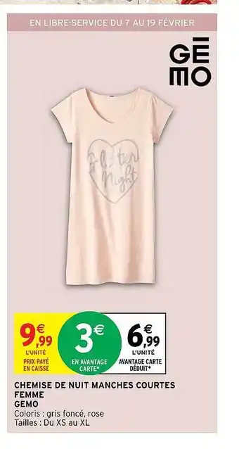 Intermarché Chemise de nuit manches courtes femme gemo offre