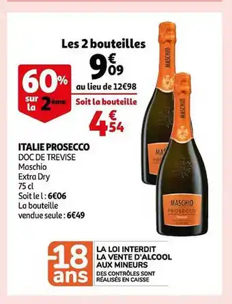 Auchan Italie prosecco doc de trevise maschio extra dry offre