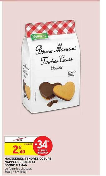 Intermarché Madeleines tendres coeurs nappées chocolat bonne maman offre