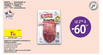 Intermarché Rosette 10 grandes tranches monique ranou offre