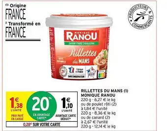 Intermarché Rillettes du mans monique ranou offre