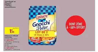 Intermarché Gnocchi à poêler lustucru offre