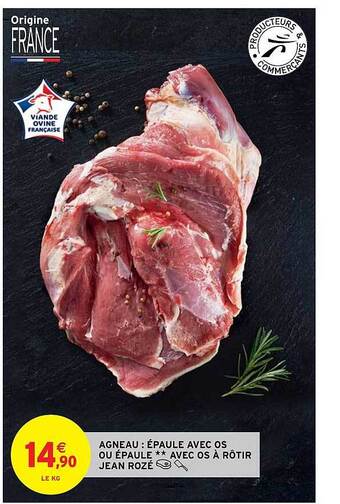 Intermarché Agneau : épaule avec os ou épaule ** avec os à rôtir jean rozé offre