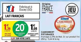 Intermarché Camembert pâturages offre