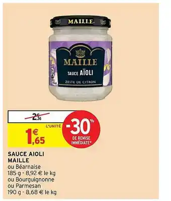 Intermarché Sauce aioli maille offre