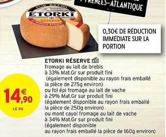 Intermarché Etorki réserve offre