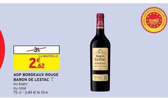 Intermarché Aop bordeaux rouge baron de lestac offre